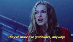 A blonde woman shouts "They're more like guidelines, anyway!"