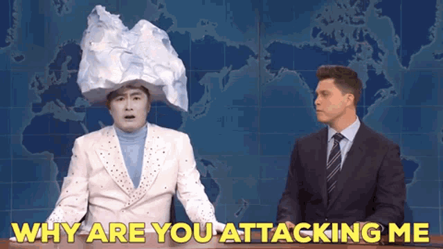 An SNL ice berg asks "WHY ARE YOU ATTACKING ME"