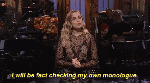 Margot Robbie on the SNL stage says, "I will be fact checking my own monologue."